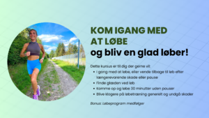 KOM IGANG MED AT LØBE OG BLIV EN GLAD LØBER