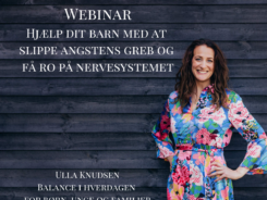 Hjælp dit barn med at slippe angstens greb og få ro på nervesystemet