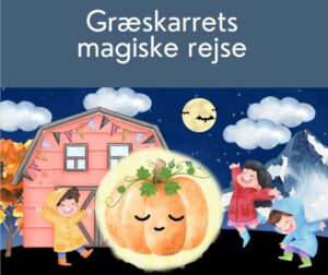 Græskarrets magiske rejse