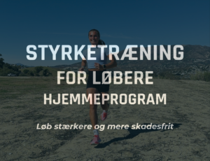 STYRKETRÆNING FOR LØBERE